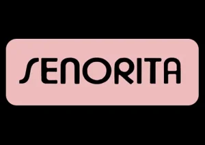 SENORITA